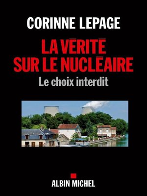 cover image of La Vérité sur le nucléaire